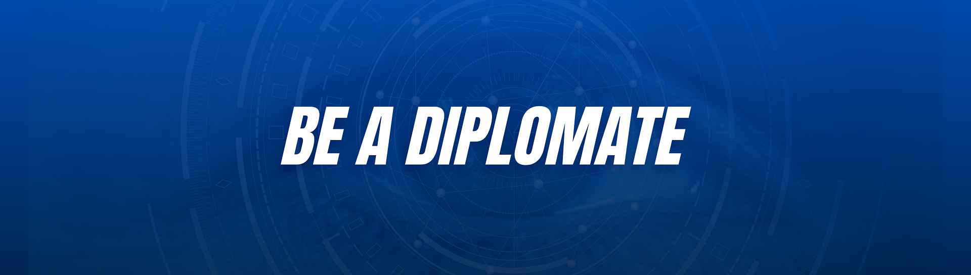 be a diplomate banner